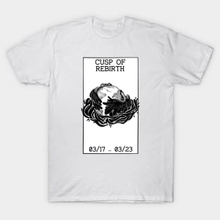 Cusp of Rebirth T-Shirt